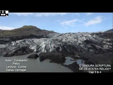 O SINGURA SCRIPTURA...DE CE ATATEA RELIGII?   Cap III si IV