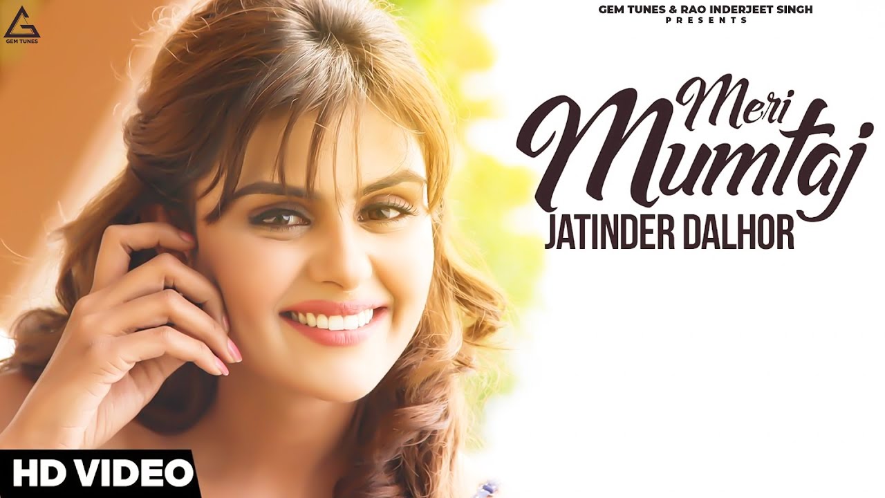 Meri Mumtaj (Title) Lyrics  | Meri Mumtaj | Jatinder Dalhor | Jatinder Dalhor | Sunny Vik