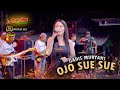 OJO SUE SUE GADIS MURYANI OM WONGJOWO X DHEHAN PRO LIVE JABON SIDOARJO