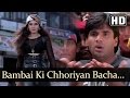 Bombay Ki Choriyan Sunil Shetty Raveena Tandon Vinashak Bollywood Songs Viju Shah