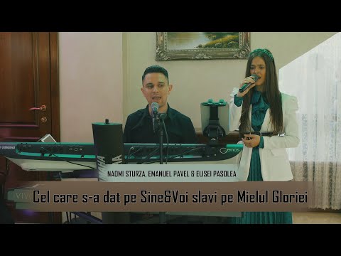 Naomi Sturza - Cel care S-a dat pe Sine & Voi slavi pe Mielul gloriei & Leul din Iuda | Live nunta