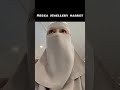 Sana Khan In Mecca Market Sanakhan Sanaans Hajj Sanakhanhajj Short Short