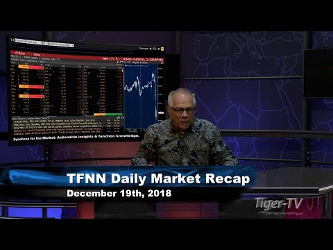 December 19th Daily Market Recap with Tom O'Brien on TFNN