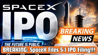SPACEX FILES S-1 IPO FILING!!