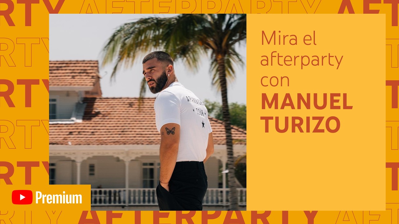 Manuel Turizo YouTube Premium Afterparty