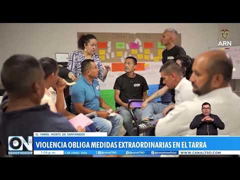 El Tarra adopta medidas tras alteraciones de orden público