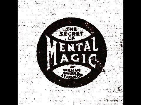 The Secret of Mental Magic