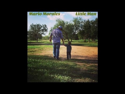 Mario Morales - Little Man