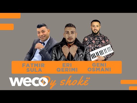 Fatmir Sula ft. Eri Qerimi & Geni Osmani - Dy shoke (Official Audio)