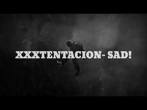 XXXTENTACION - SAD! (lyrics)