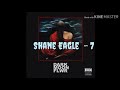 Shane Eagle 7 Lyrics