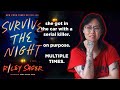 Survive The Night Is About A Girlboss Gaslighting Herself Into A Murder Plot Because Feminism