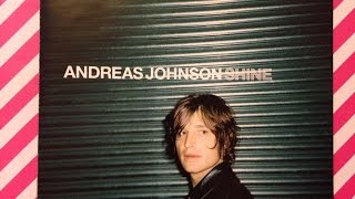 ANDREAS JOHNSON - SHINE - CD unboxing