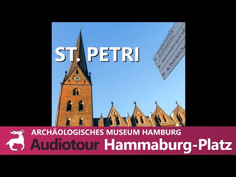 Geschichte Hammaburg-Platz: St. Petri (Teil 4/5) #Hammaburg