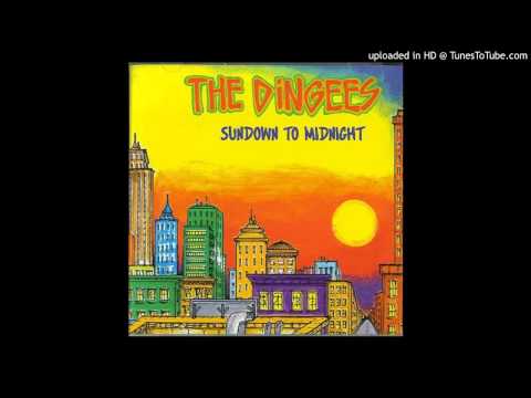 The Dingees - 10. San Francisco