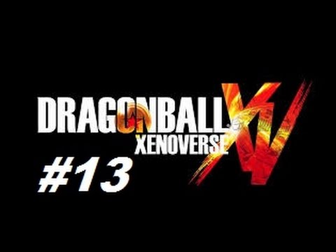Dragon Ball Xenoverse PlayThrough Episode 13: Towa And Mira