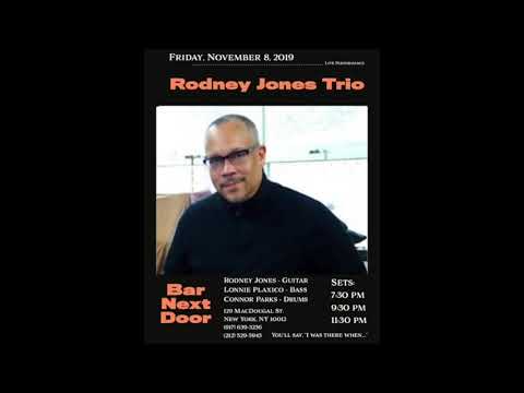 Softly - Rodney Jones - Live at Bar Next Door NYC - November 8, 2019