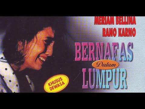 Bernapas Dalam Lumpur || Film Indonesia Jadul || Tahun Produksi: 1991