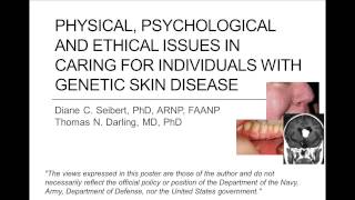 Integration of Genomics in Cancer Care & Issues in Caring for Individuals with Genetic Skin Disease