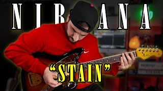 STAIN - Nirvana | Guitar Cover + Amp & Pedal Setting
