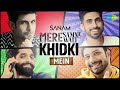 Mere Samne Wali Khidki Mein SANAM Full Video मेरे सामने वाली खिड़�