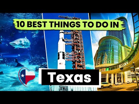 Top 10 Best Things to Do in Texas | Texas Travel Guide