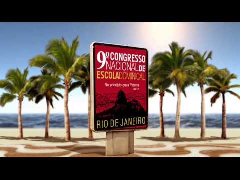 9º CONGRESSO NACIONAL DE ESCOLA DOMINICAL da CPAD