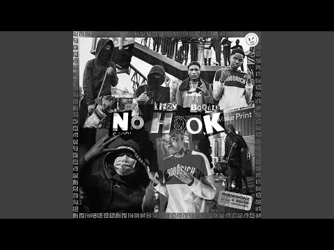 No Hook (feat. Kizzy & Boogie OTG)