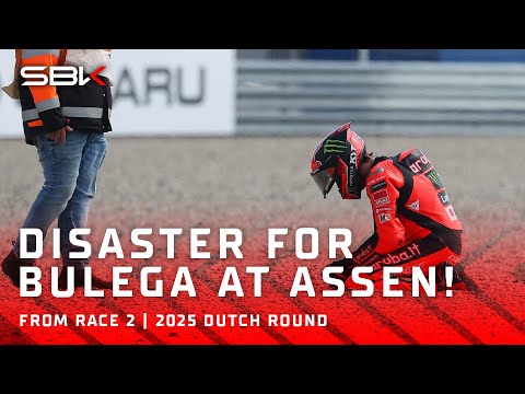 DISASTER FOR BULEGA! Another DNF for the #11 at Assen ❌ | 2025 #DutchWorldSBK 🇳🇱