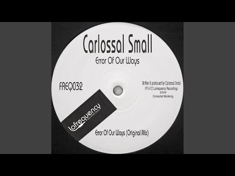 Error Of Our Ways (Original Mix)