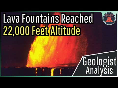 The World's Tallest Lava Fountains; [Epilepsy Warning] Reached 22,000 Feet Altitude