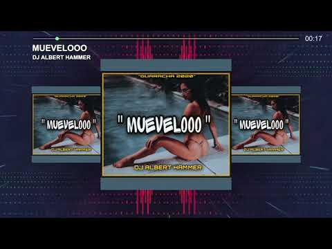 MUEVELOOO 💃🏿 🕺 💃 DJ ALBERT HAMMER ( Guaracha 2020 )