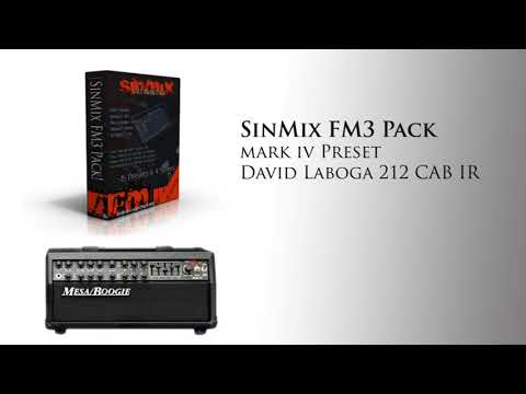 SinMix Fractal FM3 Presets Pack - Mark IV