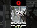 Betrayed by my Own Team in CW on BLACK SQUAD 😂