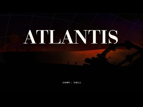 [Teaser] Loopy&nafla – Atlantis