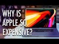 Why Apple Products Are REALLY So Expensive Why Apple Products Are REALLY So Expensive
