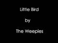 Little Bird by The Weepies