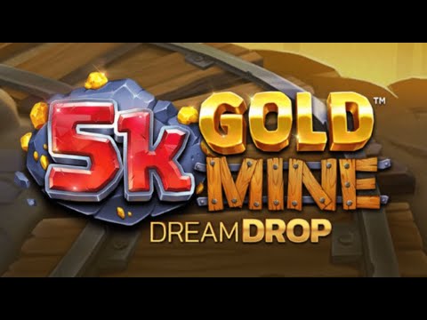 5k Gold Mine Dream Drop gameplay video
