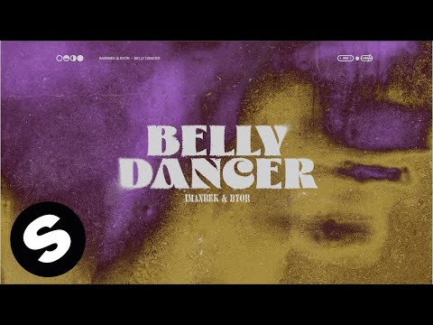 Imanbek & BYOR - Belly Dancer