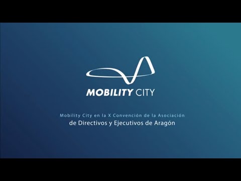 Mobility City en la X Convención de la Asociación de Directivos y Ejecutivos de Aragón