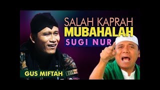 Gus Miftah Nur Nurr… Kowe kii Mubahalah opo ndebuss No Nenoo Kamu sekarang nyembah siapa Gus Miftah Nur Nurr… Kowe kii Mubahalah opo ndebuss No Nenoo Kamu sekarang nyembah siapa