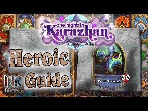 Hearthstone: Heroic Free Medivh Boss Guide - One Night In Karazhan