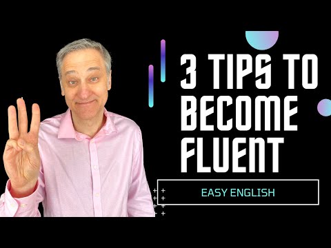How to Become Fluent 🧐 in English | 3 Simple Tips