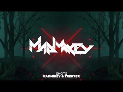 MadMikey & Trekter - Shots