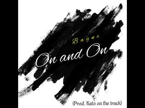 JahBayne - On and On