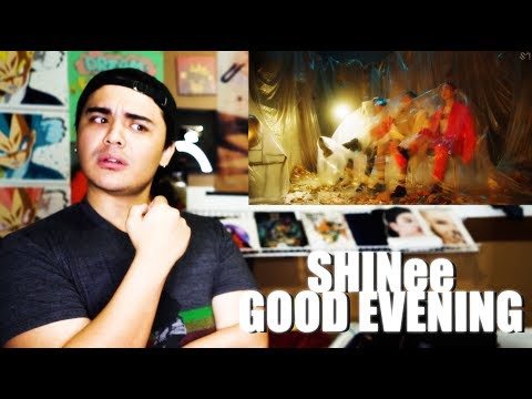 SHINee - Good Evening MV Reaction [COME THRU SHINee!]