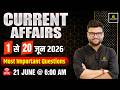 1 20 June 2026 Current Affairs Revision Current Affairs Today Kumar Gaurav Sir