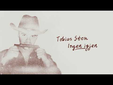 Ingen Igjen - Tobias Sten
