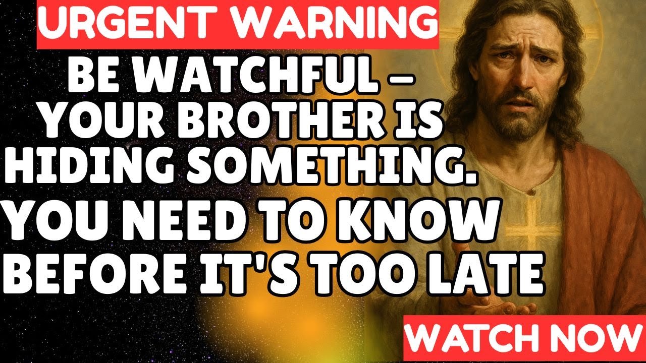 God Says be careful about your brother, watch now... | Today God Message for You   #godmessagetoday