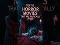 Top 10 Horror Movies That Are Basically Adult Films Adult Horror Films Horrormovies